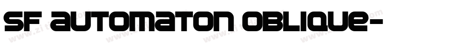 SF Automaton Oblique字体转换